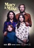 Мэри и Майк (2018) смотреть онлайн бесплатно