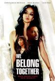 We Belong Together смотреть онлайн бесплатно