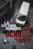 Жертва номер 8 смотреть онлайн бесплатно