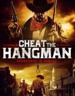Cheat the Hangman смотреть онлайн бесплатно