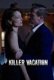 Killer Vacation смотреть онлайн бесплатно