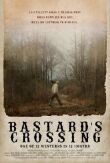 Bastard's Crossing смотреть онлайн бесплатно