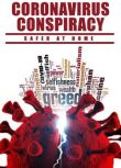 Coronavirus Conspiracy смотреть онлайн бесплатно