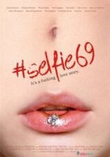 Селфи 69 смотреть онлайн бесплатно