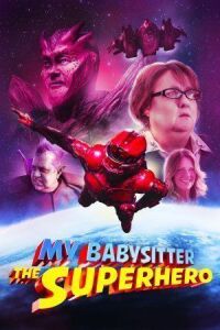 Моя няня — супергерой