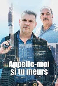 Appelle-moi si tu meurs