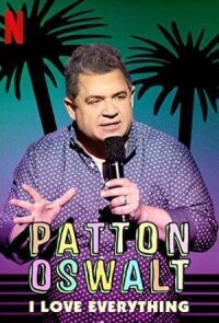 Patton Oswalt: I Love Everything