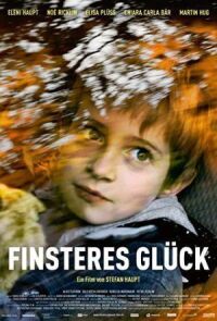 Finsteres Glück