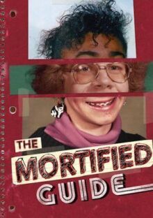 The Mortified Guide